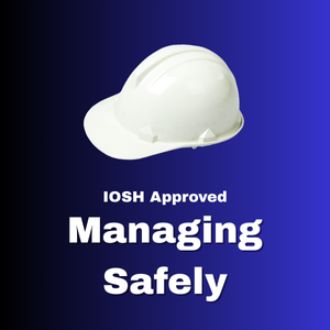 📘 IOSH Approved Managing Safely® Online Course