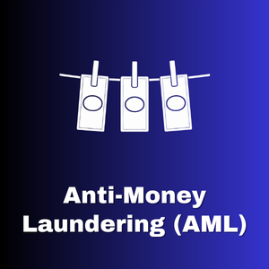 Anti-Money Laundering (AML)