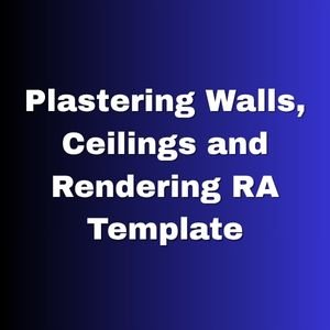 Plastering Walls, Ceilings and Rendering RA Template