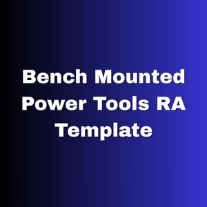 Bench Mounted Power Tools RA Template