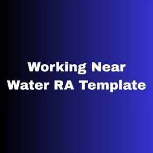 Working Near Water RA Template