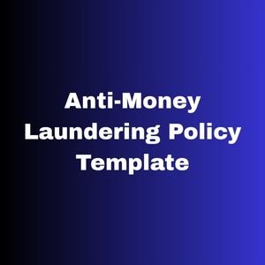 Anti-Money Laundering Policy Template