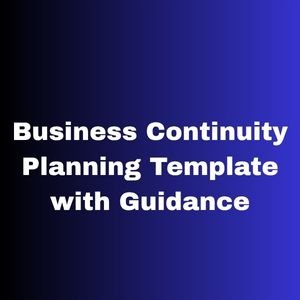 Business Continuity Planning Template with Guidance